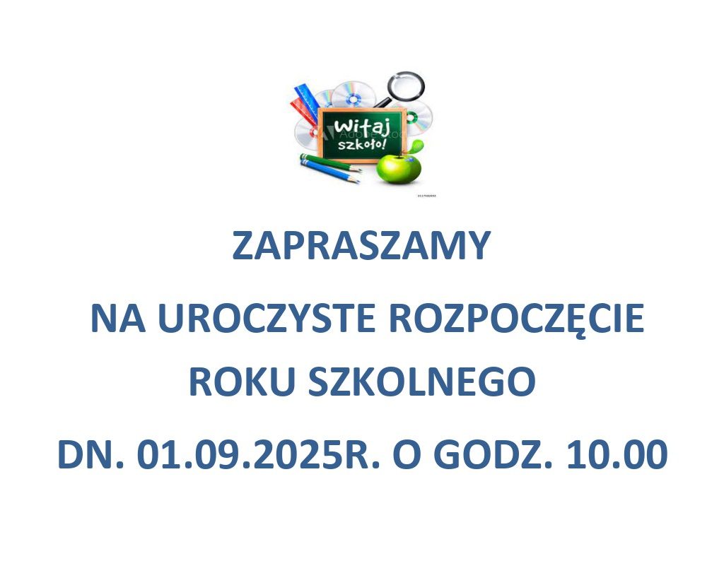 UROCZYSTE ROZPOCZĘCIE ROKU SZKOLNEGO 2025/2026